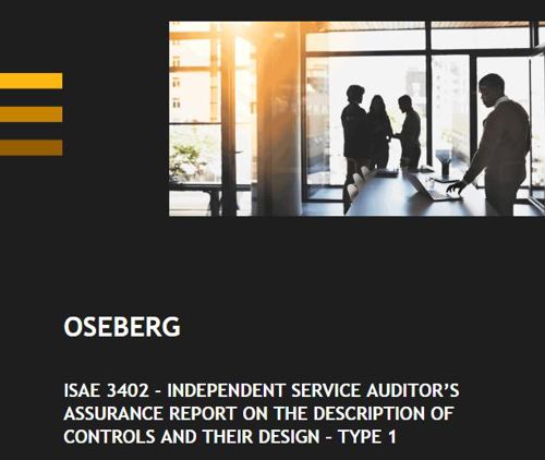Oseberg Solutions er nå ISAE sertifisert